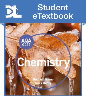 AQA GCSE Chemistry Student eTextbook
